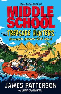 Cover image for Treasure Hunters: Danger Down the Nile: (Treasure Hunters 2)