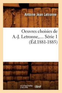 Cover image for Oeuvres Choisies de A.-J. Letronne. Serie 1 (Ed.1881-1885)