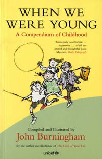 Cover image for When We Were Young: A Compendium of Childhood