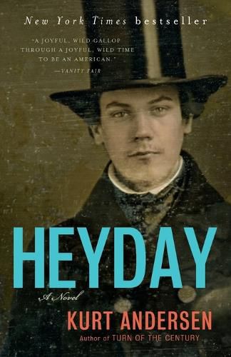 Cover image for Heyday: A Novel