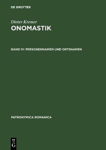 Cover image for Onomastik, Band IV, Personennamen und Ortsnamen