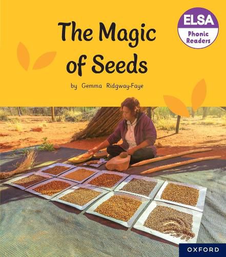Cover image for ELSA Phonic Readers The Magic of Seeds