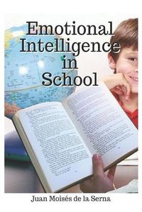 Cover image for Emotional Intelligence In School