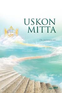 Cover image for Uskon Mitta: The Measure of Faith (Finnish Edition)