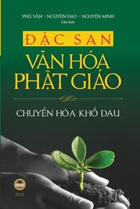 Cover image for &#272;&#7863;c san V&#259;n hoa Ph&#7853;t giao - 2021