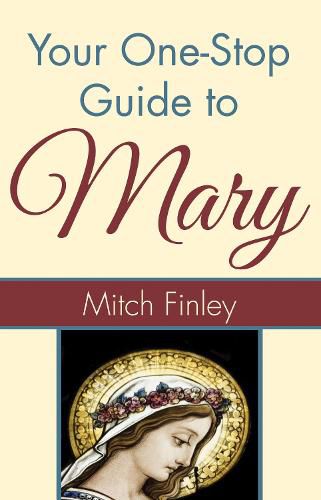 Your One-Stop Guide to Mary