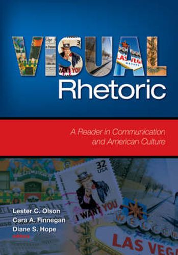 Cover image for Visual Rhetoric: A Reader in Communication and American Culture