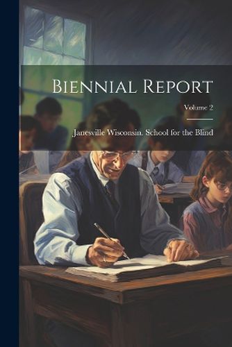 Cover image for Biennial Report; Volume 2