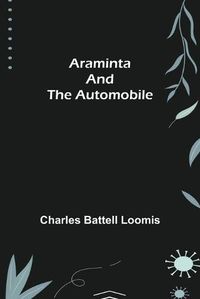 Cover image for Araminta and the Automobile