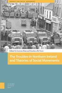 Cover image for The Troubles in Northern Ireland and Theories of Social Movements