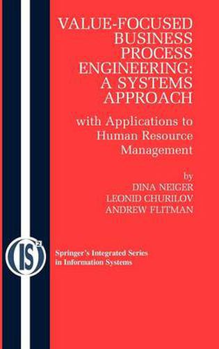 Cover image for Value-Focused Business Process Engineering : a Systems Approach: with Applications to Human Resource Management