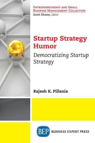 Cover image for Startup Strategy Humor: Democratizing Startup Strategy