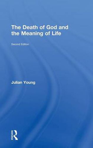 Cover image for The Death of God and the Meaning of Life