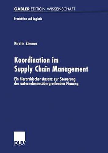 Cover image for Koordination im Supply Chain Management