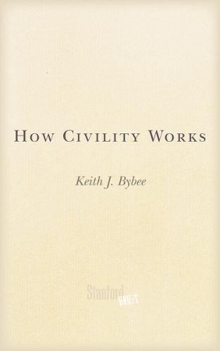 Cover image for How Civility Works