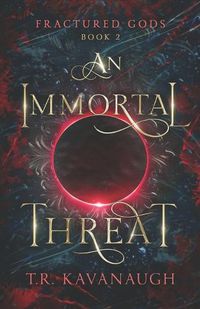 Cover image for An Immortal Threat