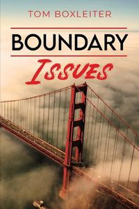 Cover image for Boundary Issues