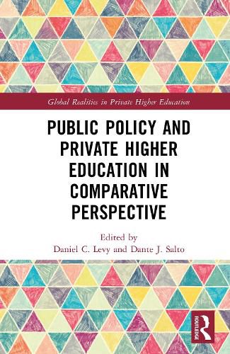 Cover image for Public Policy and Private Higher Education in Comparative Perspective