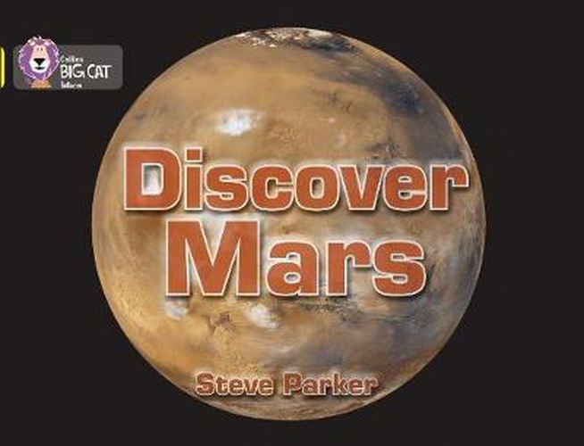 Cover image for Discover Mars!: Band 03/Yellow