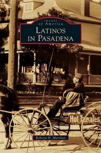 Cover image for Latinos in Pasadena