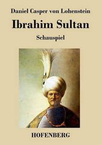 Cover image for Ibrahim Sultan: Schauspiel