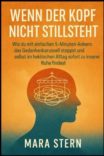 Cover image for Wenn der Kopf nicht stillsteht