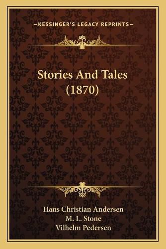 Cover image for Stories and Tales (1870)