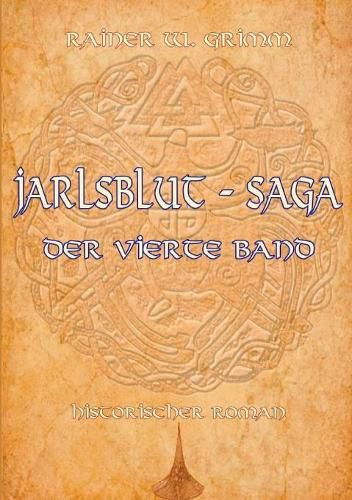 Cover image for Jarlsblut - Saga: Der vierte Band