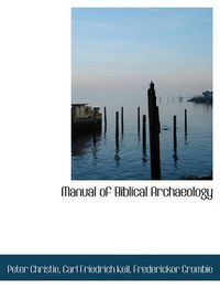 Cover image for Manual of Biblical Archaeology