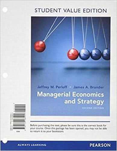 Cover image for Managerial Economics and Strategy, Student Value Edition Plus Mylab Economics with Pearson Etext -- Access Card Package