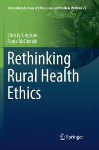 Cover image for Rethinking Rural Health Ethics