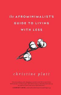 Cover image for The Afrominimalist's Guide to Living with Less