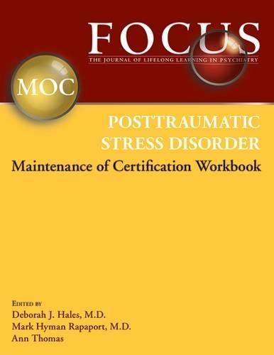 FOCUS Posttraumatic Stress Disorder Maintenance of Certification (MOC) Workbook