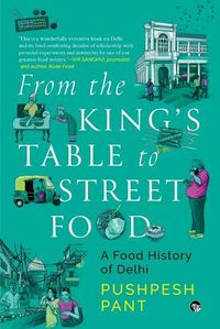 Cover image for From The King's Table to Street Food