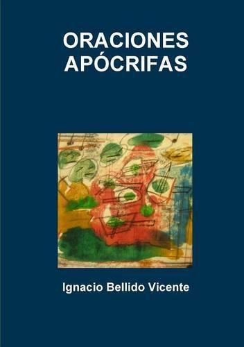 Cover image for Oraciones Apocrifas