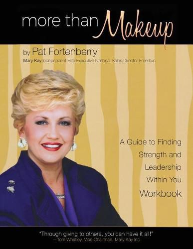 Cover image for More Than Makeup - Workbook: A Guide to Finding Strength and Leadership within You