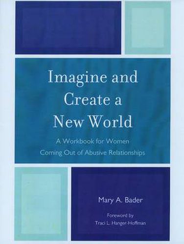Cover image for Imagine & Create A New World: A Workbook