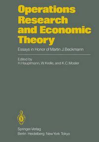 Cover image for Operations Research and Economic Theory: Essays in Honor of Martin J. Beckmann