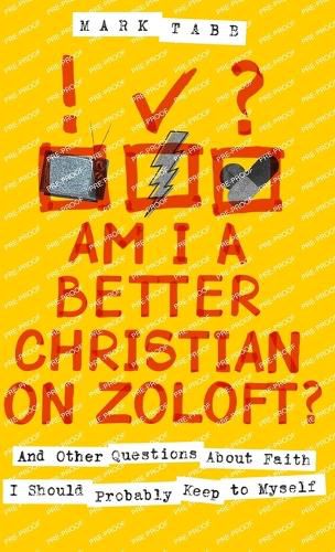 Cover image for Am I a Better Christian on Zoloft?