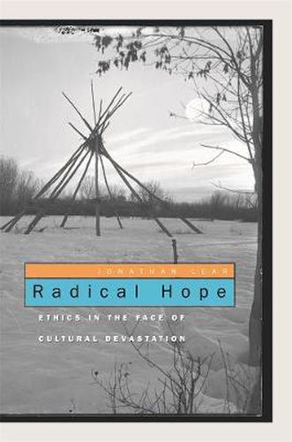 Radical Hope: Ethics in the Face of Cultural Devastation