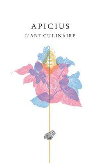 Cover image for Apicius, l'Art Culinaire