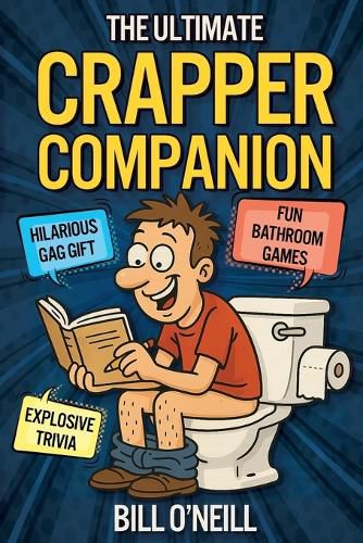 Cover image for The Ultimate Crapper Companion