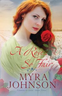 Cover image for A Rose So Fair