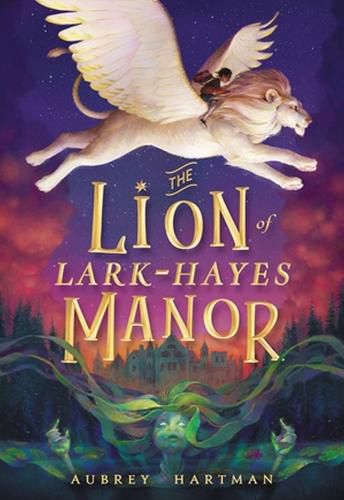 Cover image for The Lion of Lark-Hayes Manor