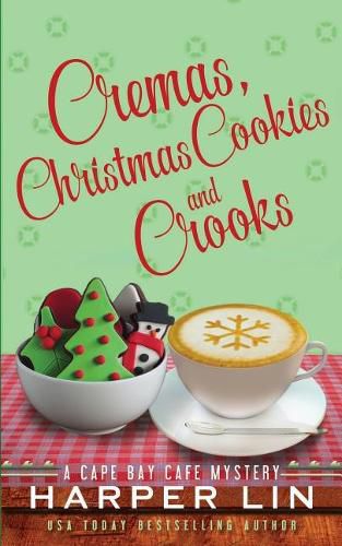 Cover image for Cremas, Christmas Cookies, and Crooks