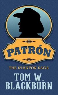 Cover image for Patron: The Stanton Saga