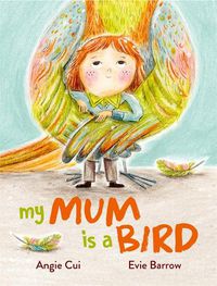 Cover image for My Mum is a Bird