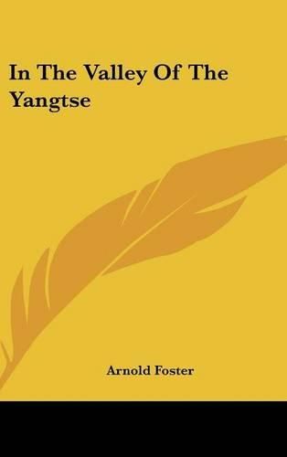 Cover image for In the Valley of the Yangtse