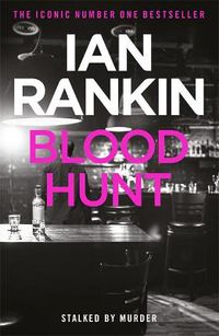 Cover image for Blood Hunt: From the iconic #1 bestselling author of A SONG FOR THE DARK TIMES