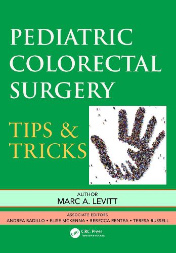 Cover image for Pediatric Colorectal Surgery: Tips & Tricks